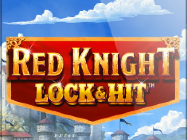 Lock & Hit: Red Knight 