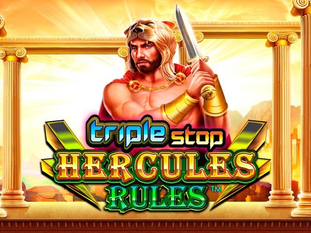 Triple Stop: Hercules Rules