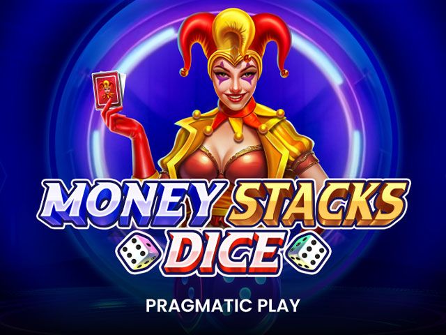 Money Stacks Dice
