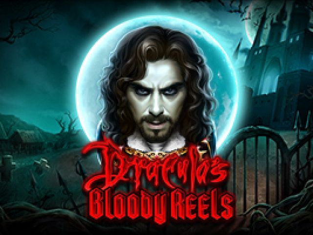 Draculas Bloody Reels