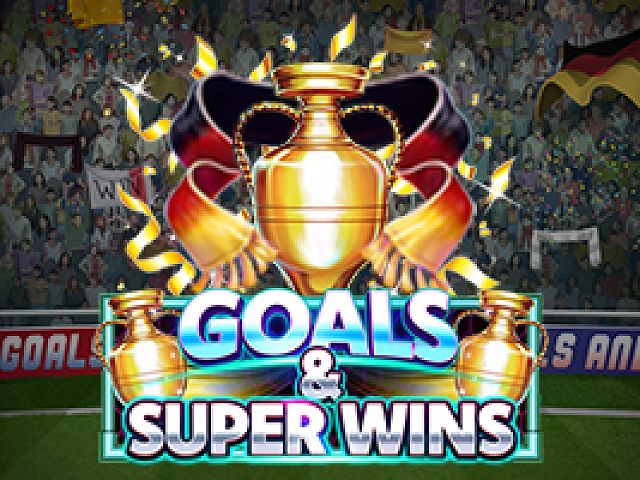 Goals & Super Wins