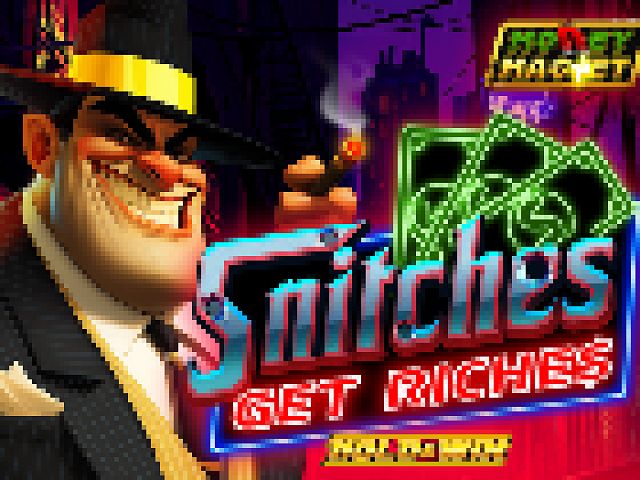 Snitches Get Riches