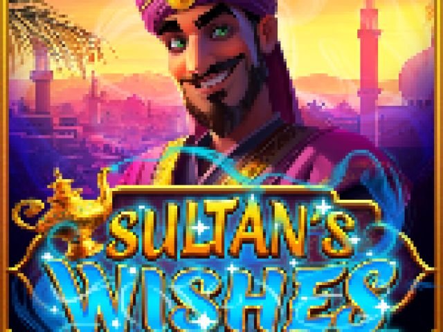 Sultan’s Wishes