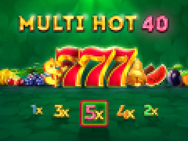 Multi Hot 40