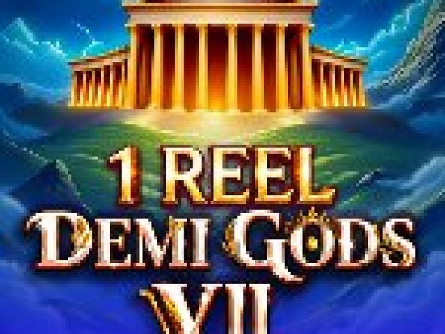1 Reel - Demi Gods VII