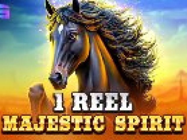 1 Reel - Majestic Spirit