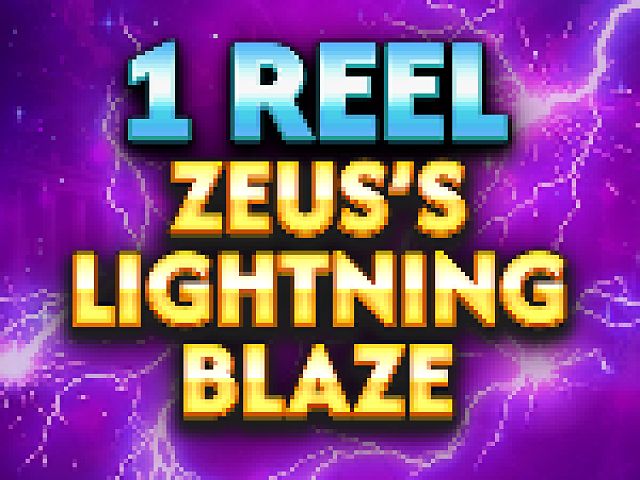 1 Reel - Zeus's Lightning Blaze