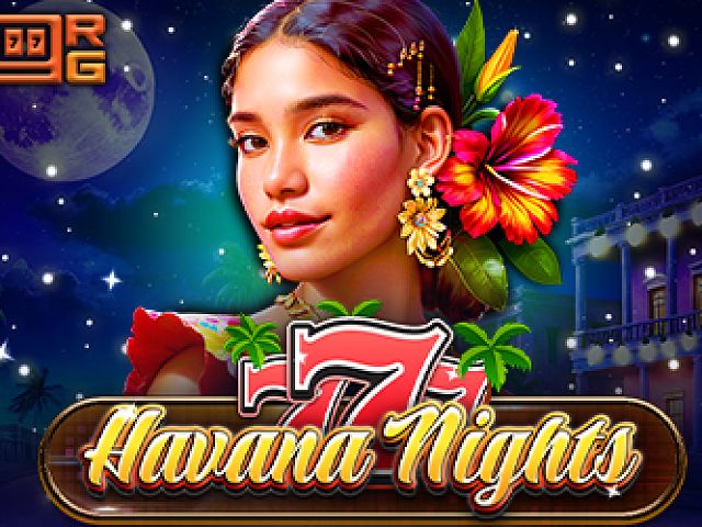 777 - Havana Nights
