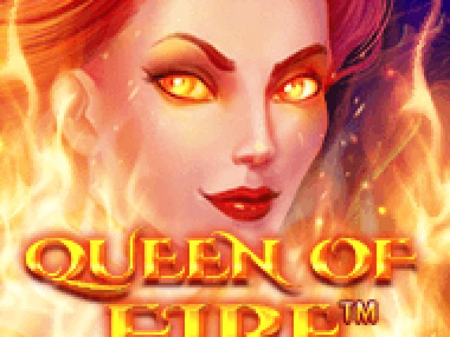 Queen Of Fire