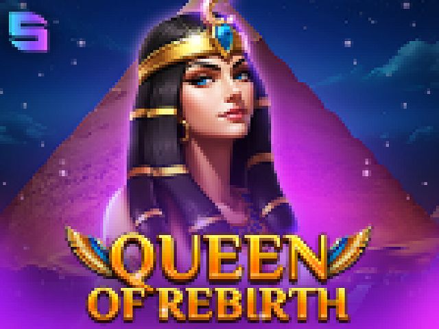 Queen Of Rebirth
