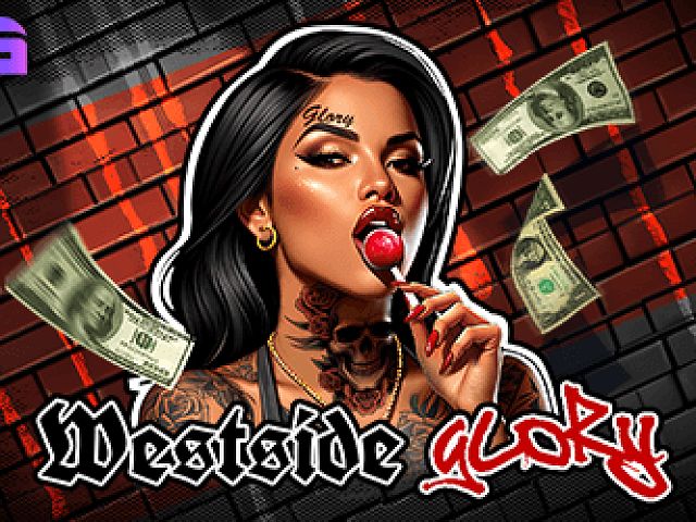 Westside Glory