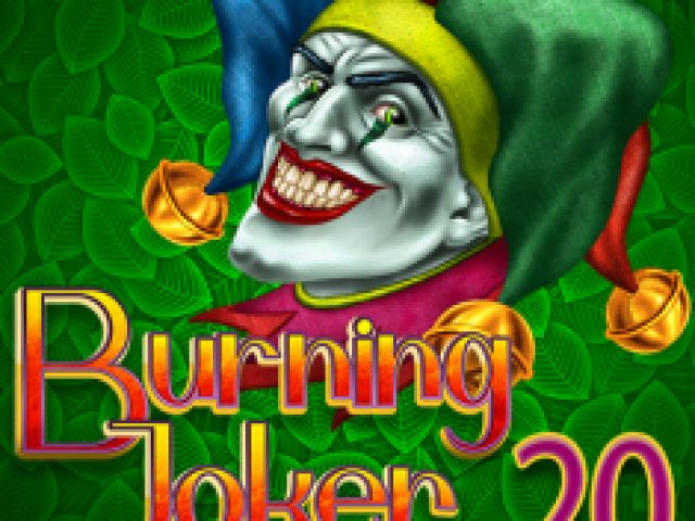Burning Joker 20