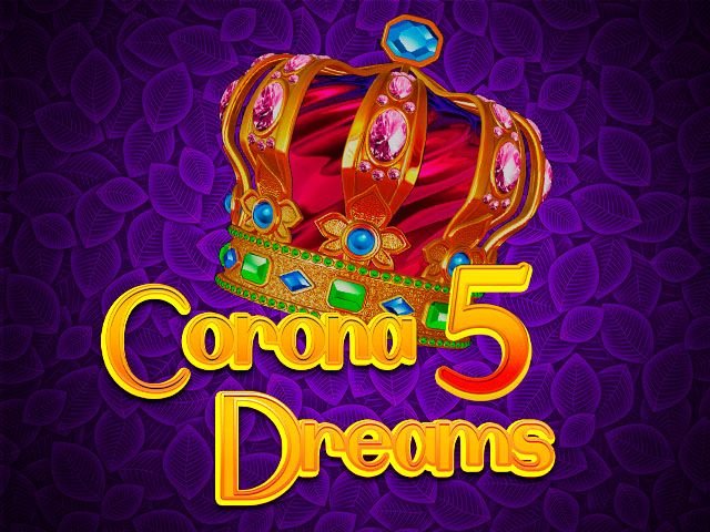 Corona Dreams 5