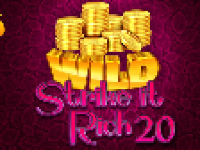 Strike it Rich 20