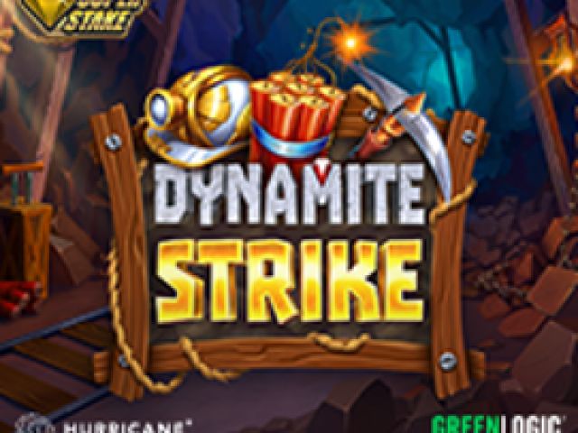 Dynamite Strike