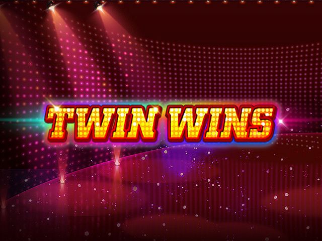 TWIN WINS