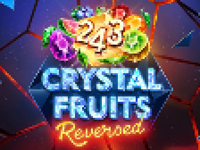 243 Crystal Fruits Reversed