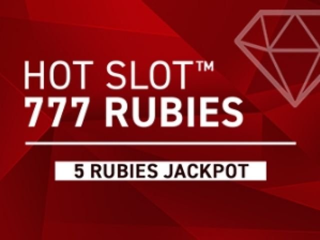 Hot Slot™: 777 Rubies Extremely Light