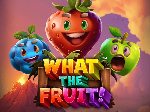 What The Fruit