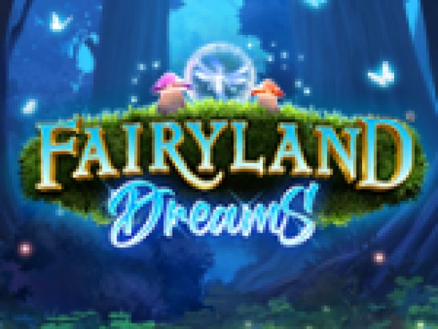 Fairyland Quest Dreams