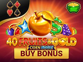 40 Fruits & Gold Coin Boost