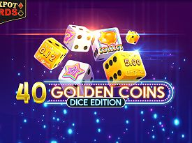 40 Golden Coins Dice Edition