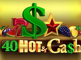 40 Hot & Cash