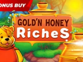  Gold'n Honey Riches
