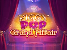 Piggy Pop Grand Affair