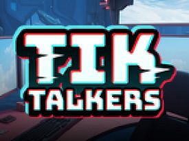 Tik Talkers