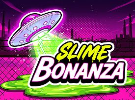 Slime Bonanza
