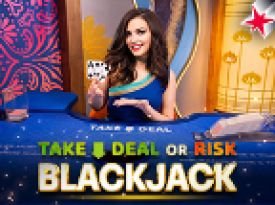 Take Deal or Risk Blackjack