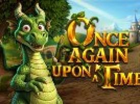 Once Again Upon a Time™