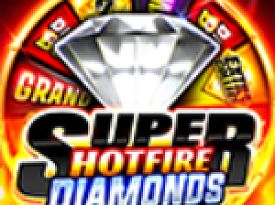 Super Hotfire Diamonds