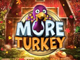 More Turkey
