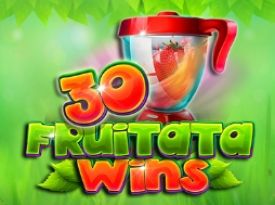 30 Fruitata Wins