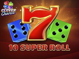 10 Super Roll