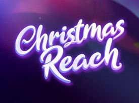 Christmas Reach