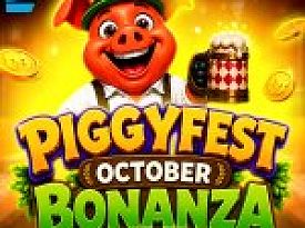 Piggyfest Bonanza