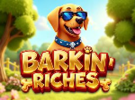 Barkin' Riches