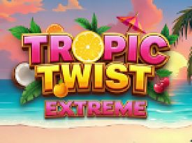 Tropic Twist Extreme
