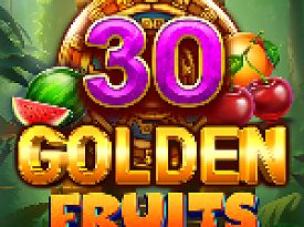30 Golden Fruits