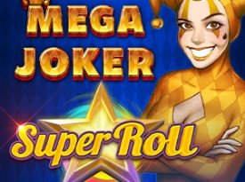 Mega Joker Super Roll