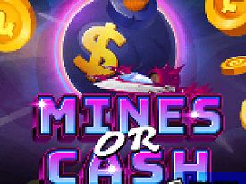 Mines or Cash