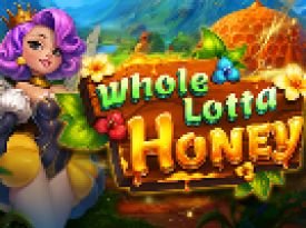 Whole Lotta Honey