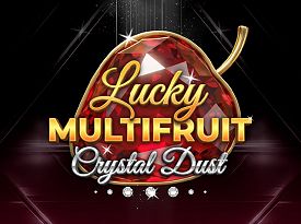 Lucky Multifruit: Crystal Dust