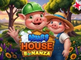 Huff House Bonanza