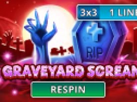 Graveyard Scream (reel respin)