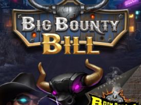 Big Bounty Bill Boom Boom