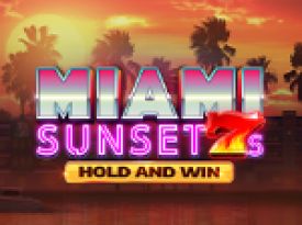 Miami Sunset 7s Hold and Win
